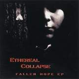 Ethereal Collapse - Fallen Hope